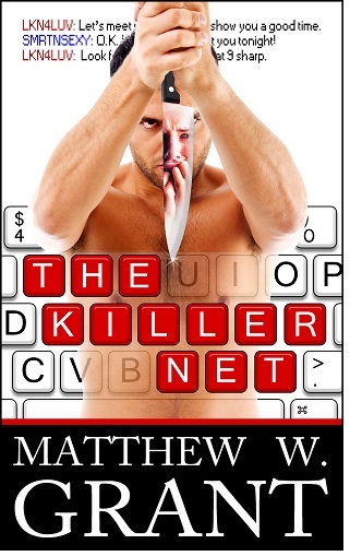 The Killer Net by Matthew W. Grant