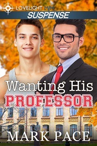 Wanting His Professor by Mark Pace